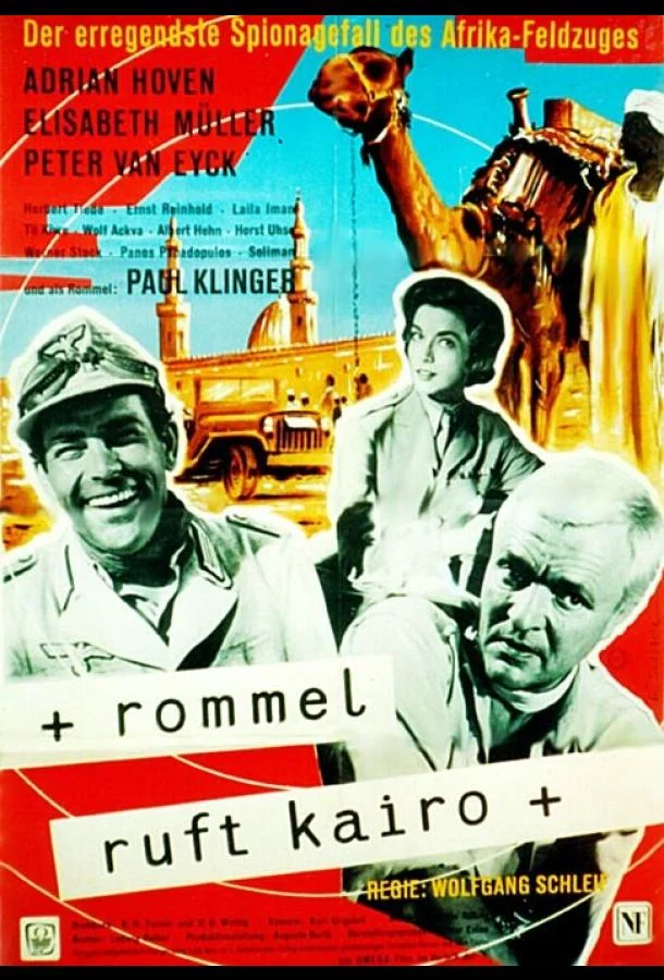 Смотреть Фильм Роммель вызывает Каир(1959) бесплатно