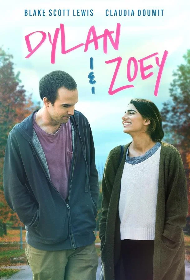 Смотреть Фильм Дилан и зои(2022) бесплатно